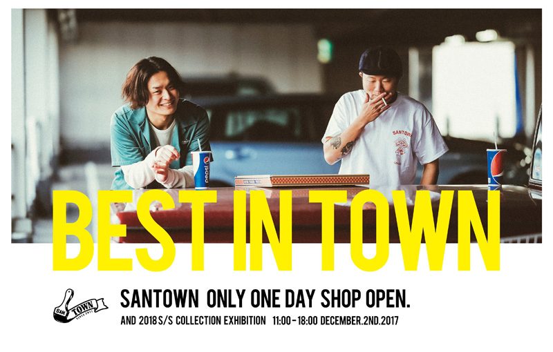 注目の新ブランド《SANTOWN》のオンリーショップが、北堀江に1日限定でオープン!