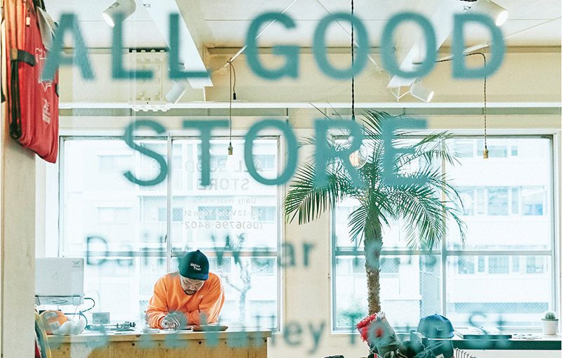 2017年オープン。今年、話題となった関西のニューフェイスたちをPick!NEW SHOP GUIDE  #ALL GOOD STORE