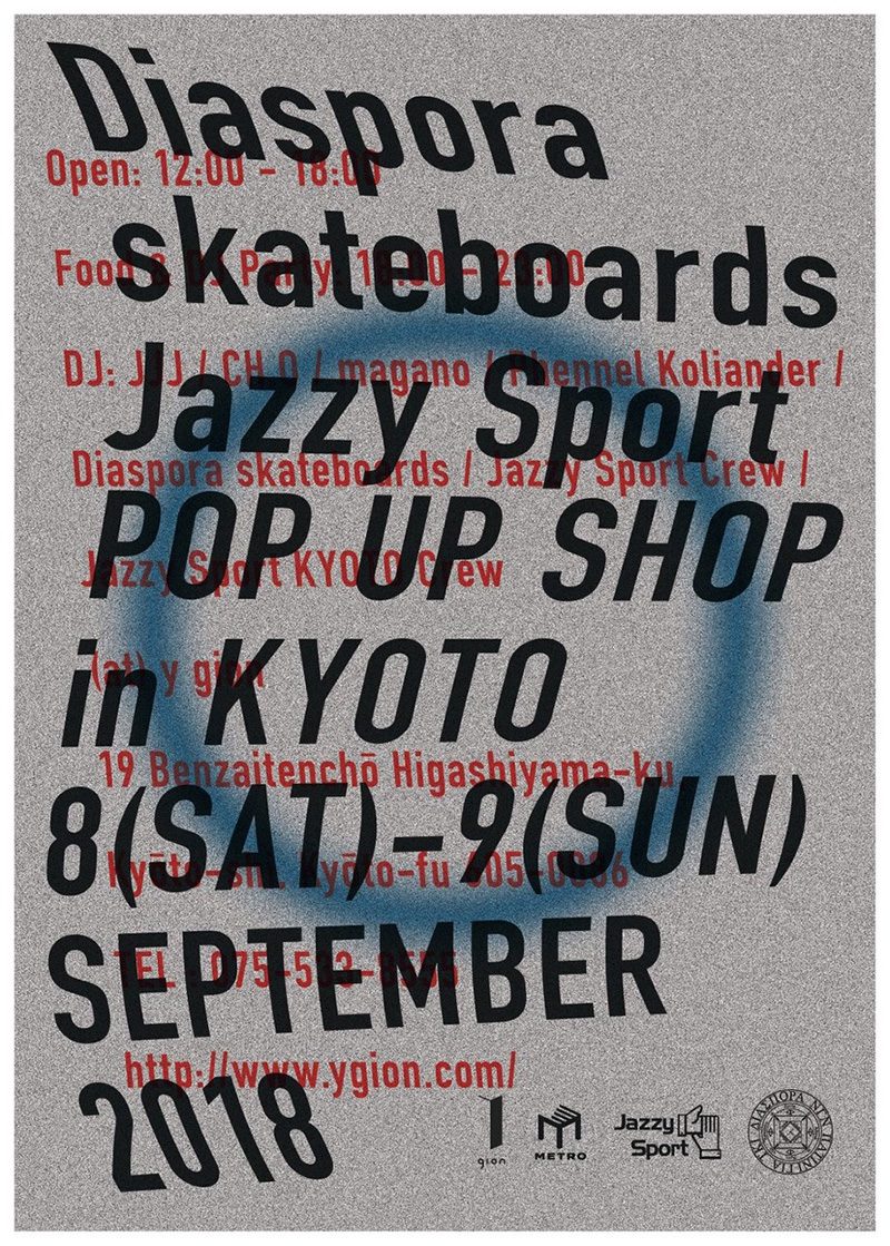 Diaspora skateboards×JAZZY SPORTによるPOP UP SHOPがy gionで開催