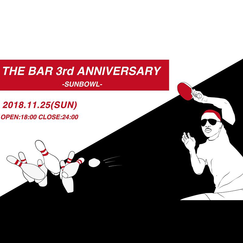 THE BAR 3rd ANNIVERSARY PARTY