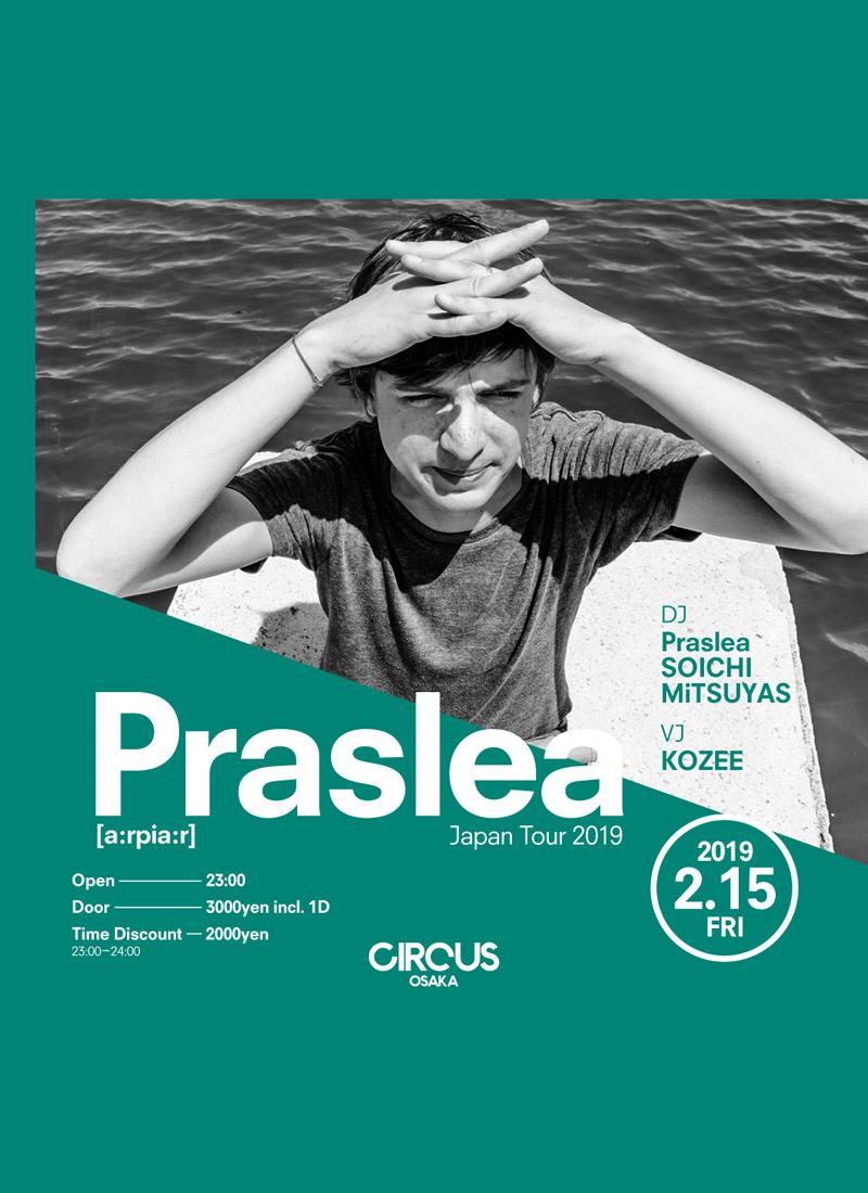 Praslea Japan Tour 2019 in Osaka