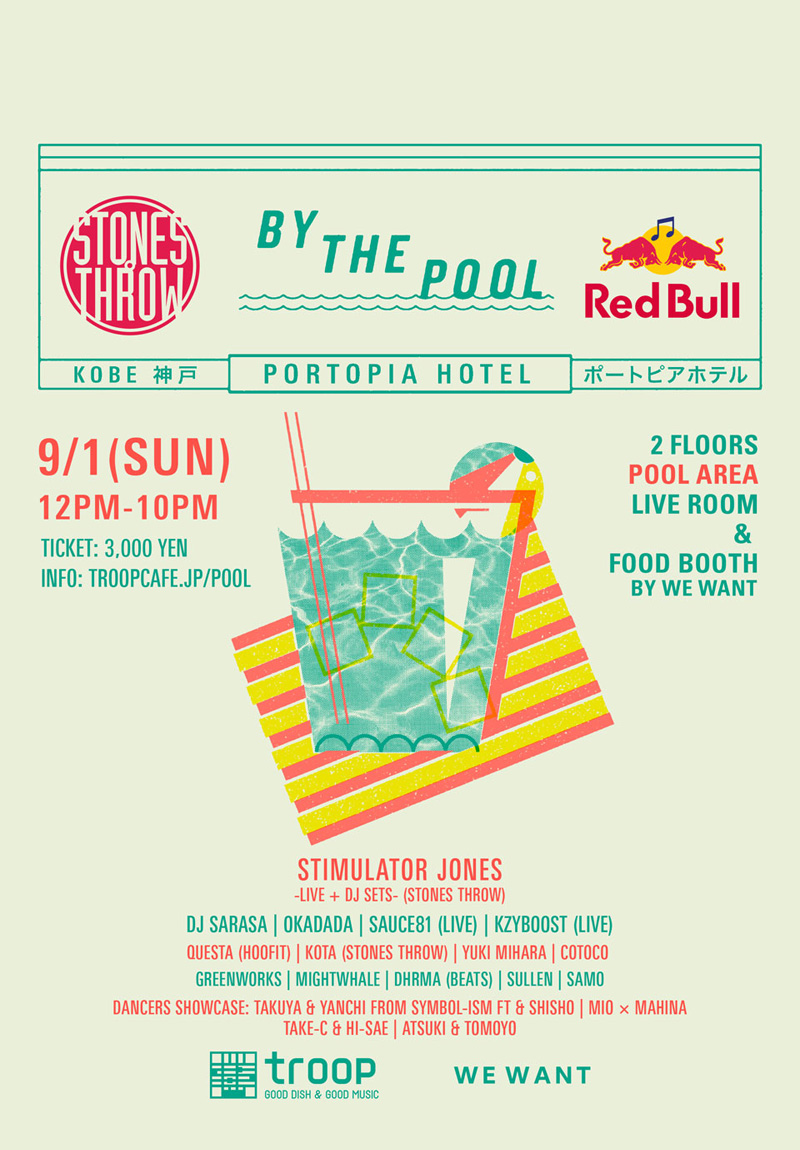 By The Pool 
presented by Stones Throw & Red Bull
