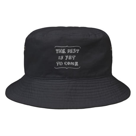 the best is yet to come bucket (white / black)¥4620